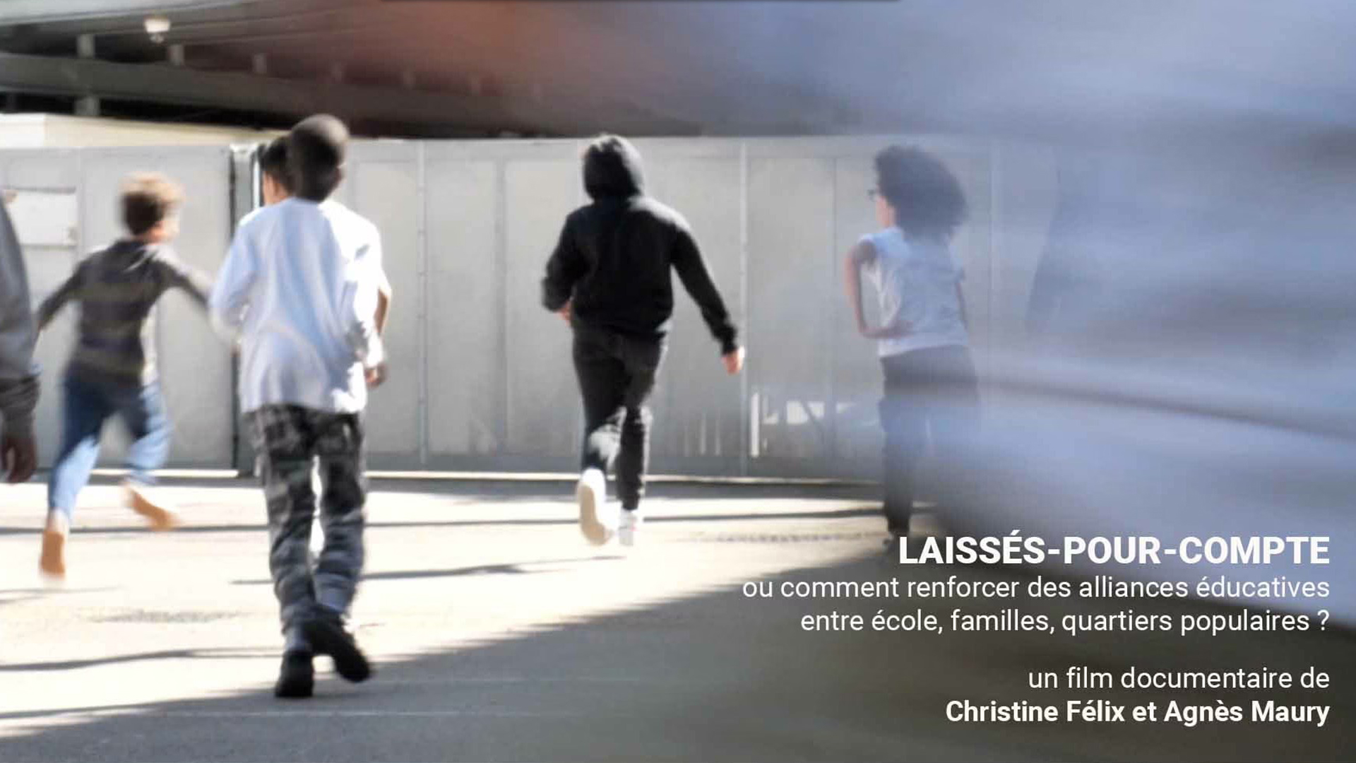 Image du documentaire « LAISSÉS POUR COMPTE » de Christine Félix et Agnès Maury